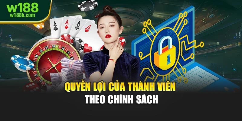 Quyền lợi của thành viên theo chính sách